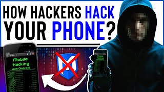 How Hackers Actually Hack Your Phone Using? -Be Careful