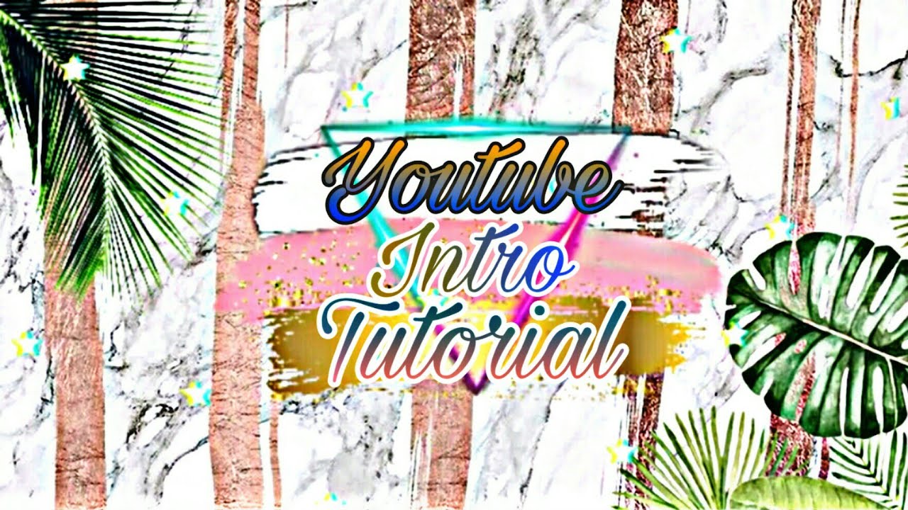 How to make a YouTube Intro || Tutorial - YouTube