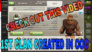 World Frist Created Clan Ever In Coc You Never Seen