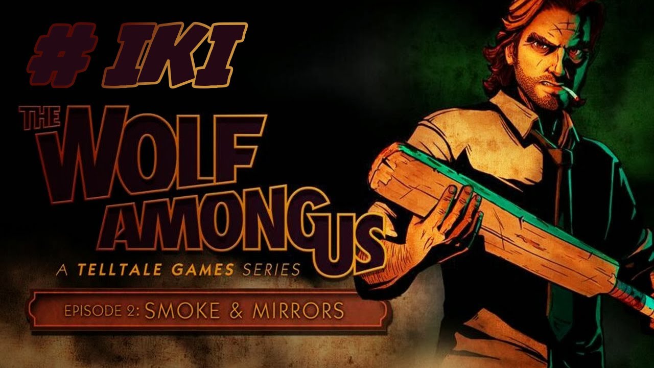 The Wolf Among Us - EP2BÖ2 - Müfettiş Gadget Olmak