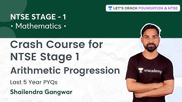 NTSE Stage I: Arithmetic Progression | Last 5 Year PYQs | Mathematics | Shailendra Gangwar