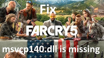 how to fix msvcp140.dll is missing error in far cry 5 100% Working method