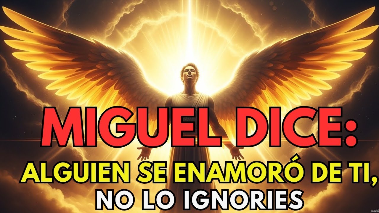 Miguel disse: ALGUIEN SE ENAMORÓ DE TI A PESAR DE LA DIFERENCIA DE EDAD. ESCUCHA ESTO AHORA MISMO...