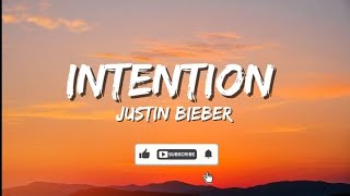 Justin Bieber – Intention (lyrics)