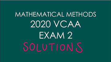 2020 VCAA Examination 2 | Unit 3 and 4 VCE Maths Methods