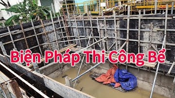 Biện pháp thi công bể.