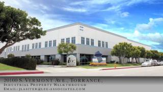 20100 S. Vermont Ave., Torrance - Industrial Property Walkthrough 20100 S. Vermont Ave., Torrance - Industrial Property Walkthrough