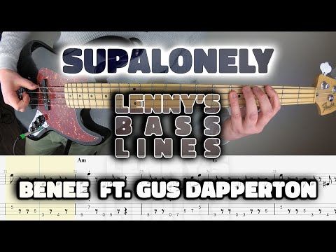 benee-ft.-gus-dapperton---supalonely---bass-line---score---tabs---cover