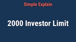 2000 Investor Limit: What It is, How It Works, Example