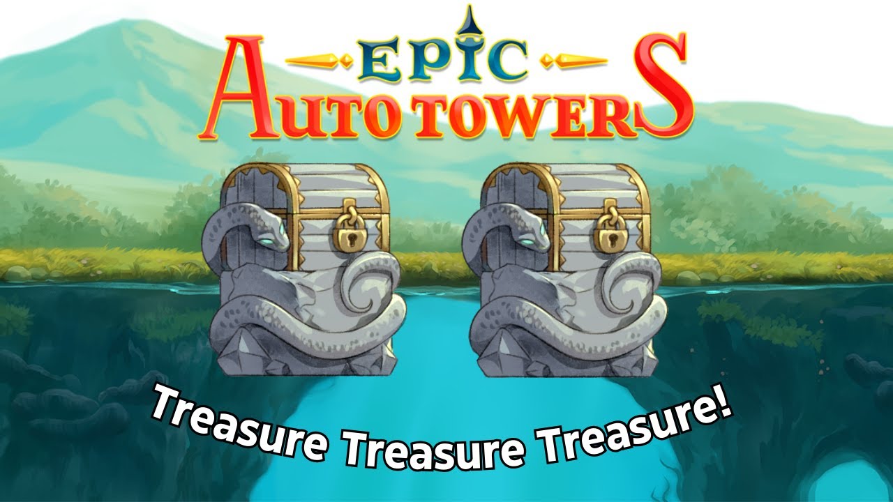 Treasure Treasure Treasure! | Epic Auto Towers - YouTube