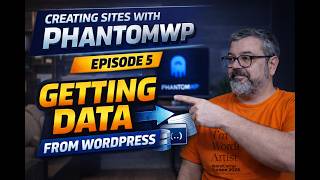 How to Build Sites with PhantomWP — Episode 5: Dynamic Data from WordPress