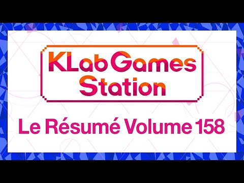 KLab Games Station : Le Résumé Volume 158