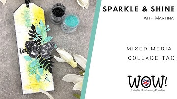 Sparkle & Shine | Mixed Media Collage Tag