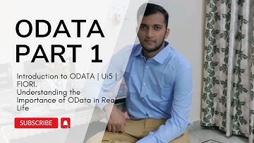 12.1 Introduction to OData | Ui5 / Fiori