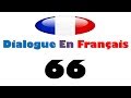 dialogue en français 66