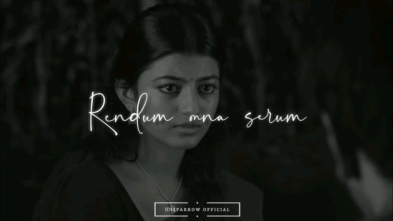  Oru Kodi Jenmam  Kothani Kannala  Love Feel WhatsApp Status Video  Sparrow Official