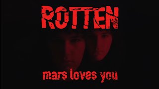 ROTTEN (official lyric video)