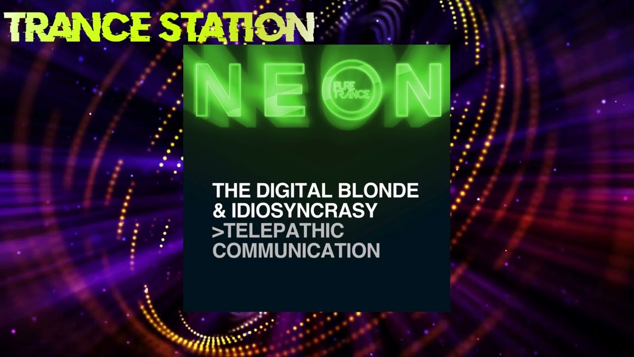 Sleduj The Digital Blonde & Idiosyncrasy - Telepathic Communication (Club Mix) [PURE TRANCE NEON] na YouTube