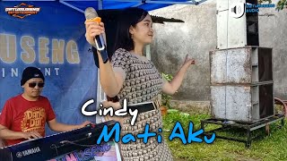 Mati Aku ( Tuty Wibowo ) - Cover Cindy Datumuseng Entertainment