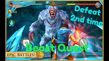 Beast Quest AVANTIA NANOOK defeat the Yeati 2nd time