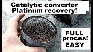 Catalytic converter  Platinum recovery  full proces!!!