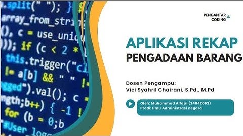 Aplikasi Rekap Pengadaan Barang | Final Project Pengantar Coding