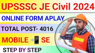 How To Apply UPSSSC Junior Engineer JECivil Online Form 2024 Kaise Bhare✅UPSSSCJeCivilOnlineForm2024