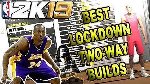 THE BEST LOCKDOWNS & TWO-WAY BUILDS in NBA 2K19