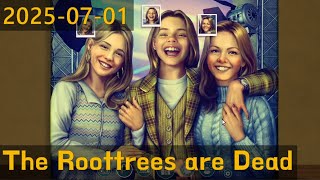 가문의 계보도를 완성하고 숨겨진 진실 찾기. 루트트리 집안이 죽었다(The Rootrees are Dead). 2025-06-26 라이브 스트리밍