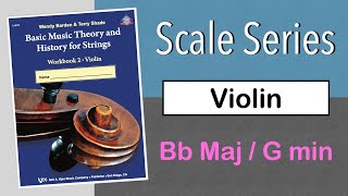 Bb Majorg Minor Scales, Violin - Scale Series - Basic Music Theory And History For Strings