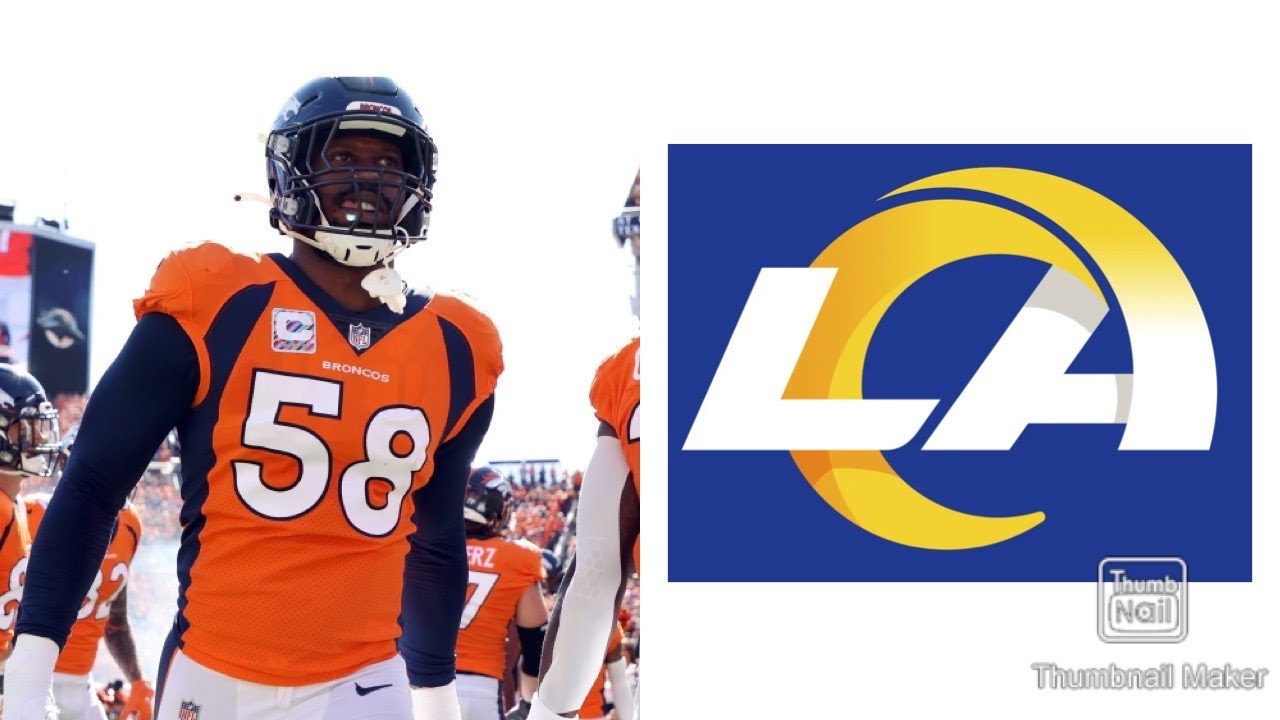 Los Angeles Rams Acquire Von Miller In A Trade With The Denver Broncos ...