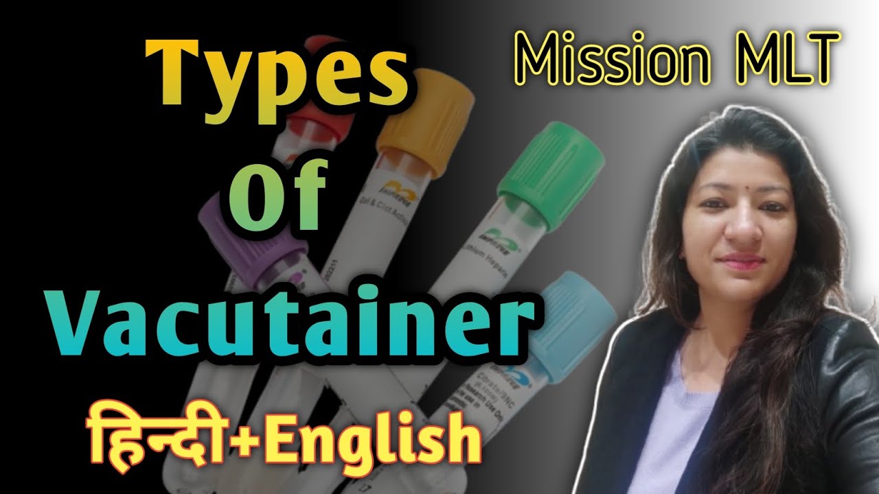 Types of vacutainers। DMLT।BMLT। Important for all medical students।