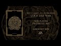 We Came As Romans - Promise Me (OFFICIAL AUDIO)