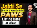 Paws Rewards New Announcement| New Update | Crypto News | Listing Date