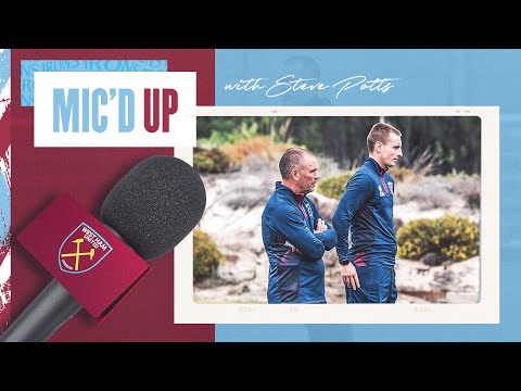 Behind the scenes |  MIC'D UP WITH STEVE POTTS