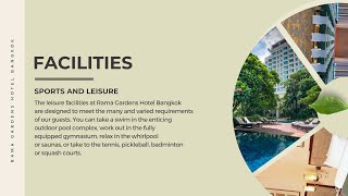 Rama Gardens Hotel Bangkok | Facilities