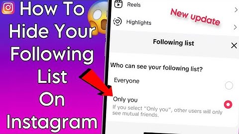 How To Hide Your Following List On Instagram Without Private Account!