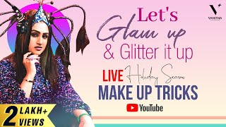Let's Glam Up & Glitter Up | Christmas Spl | Live Make Up | Vanitha Vijaykumar