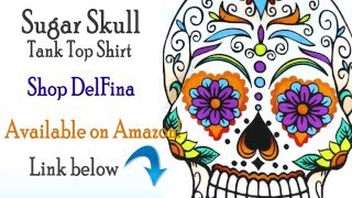 Day of the Dead Sugar Skull Tank Top