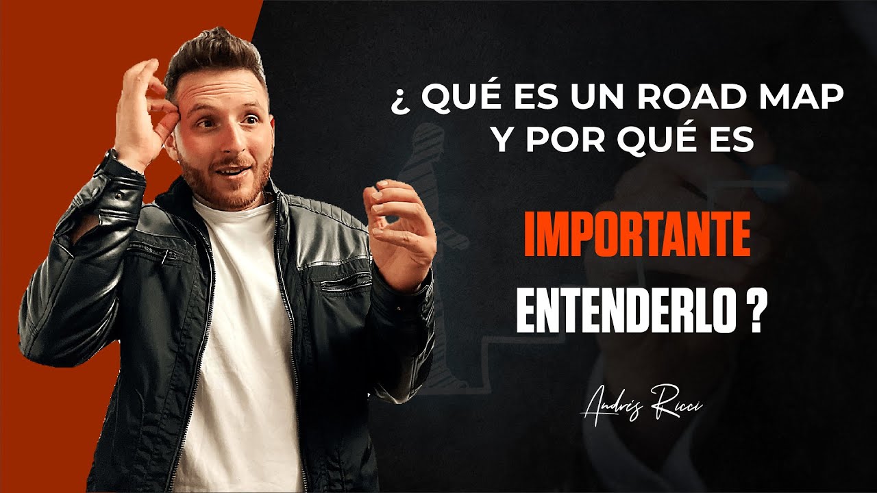 ¿Qué es un  ROAD MAP?