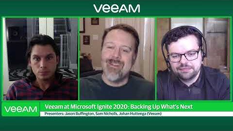 Industry Insights Episode 20: Veeam at Microsoft Ignite 2020 - Backing Up What