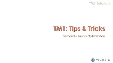 TM1 - Tips & Tricks: Demand Supply Optimization