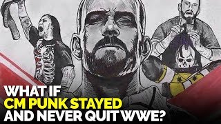 What If CM Punk NEVER Left WWE in 2014?