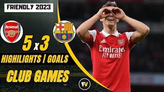 Arsenal vs Barcelona 5 3 All Goals & Highlights   2023