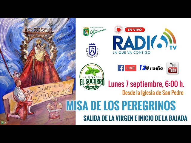 MISA PEREGRINOS, SALIDA E INICIO BAJADA EL SOCORRO 26