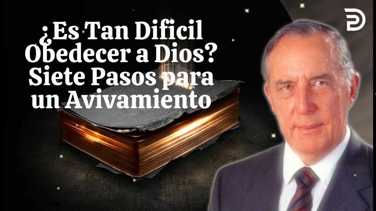 ¿Es Tan Dificil Obedecer a Dios? Siete Pasos para un Avivamiento:  Pt 4 - La Gracia vs La Ley 4374