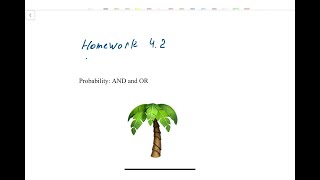 Statistics_H: Homework 4.2 Probability AND, OR