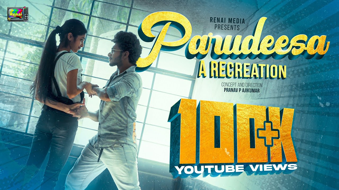 PARUDEESA | A RECREATION | CINEMATIC VERSION