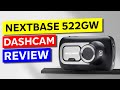 Nextbase 522gw dashcam review 2024