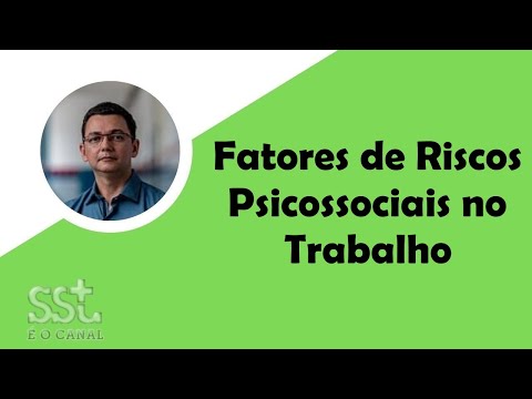 Fatores de riscos psicossociais no trabalho